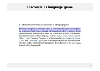 Discourse as language game
4
 
