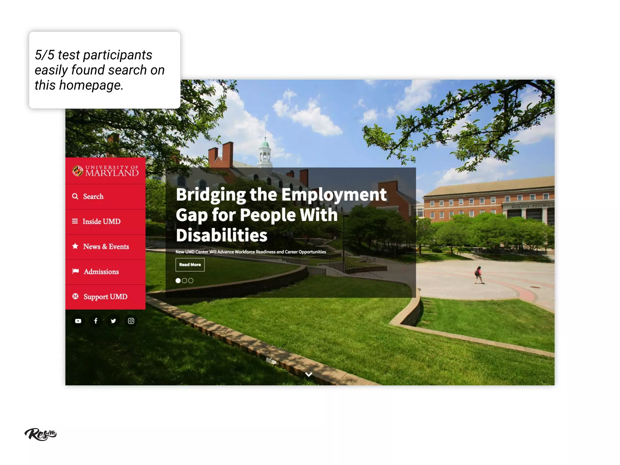 5/5 test participants
easily found search on
this homepage.
 