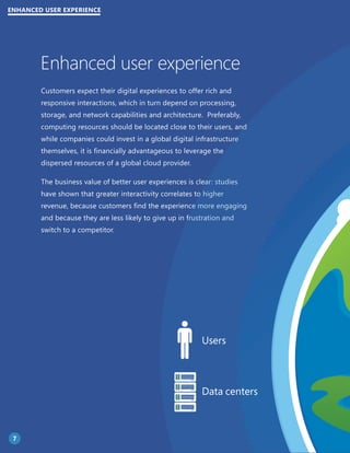 ENHANCED USER EXPERIENCE 
Enhanced user experience 
Customers expect their digital experiences to offer rich and 
responsi...