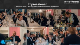 www.disruptive-technologies.de
Impressionen
Networking Dinner & Wein Degustation mit Master Sommelier Hendrik Thoma
www.rethink-enterprise-it.de
 