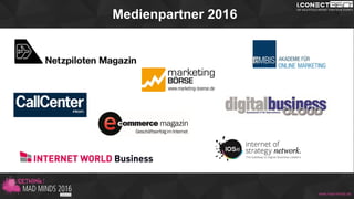 Medienpartner 2016
www.mad-minds.de
 