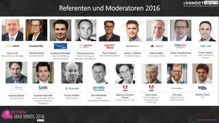 Referenten und Moderatoren 2016
www.mad-minds.de
 