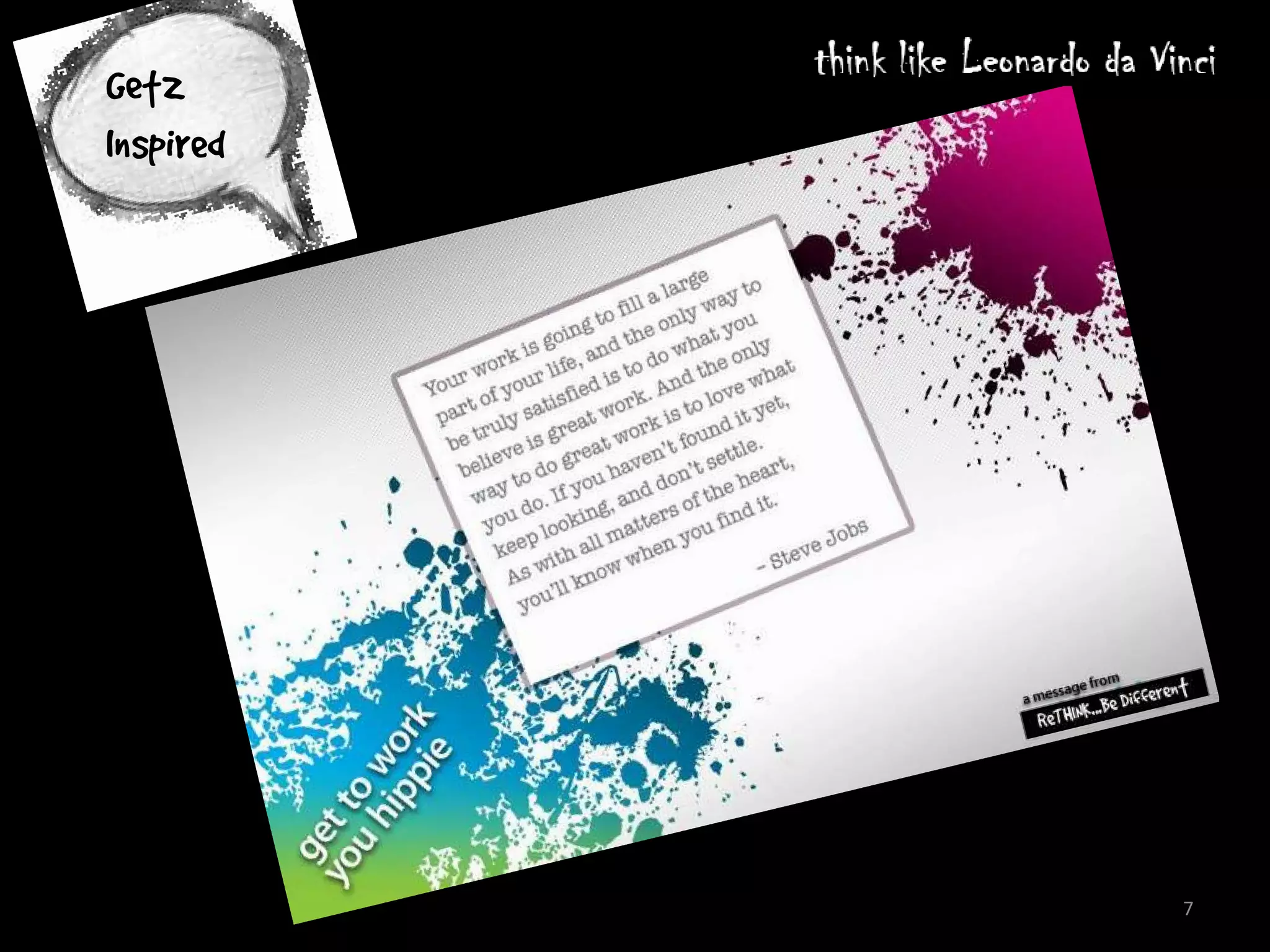 Getz
Inspired




           7
 