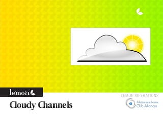 Cloud Computing Impacts on Channel 