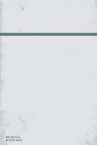 #M-00014-0
© Vortex Optics
 