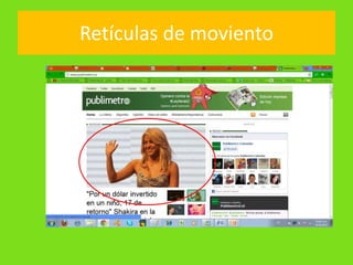 Retículas de moviento
 