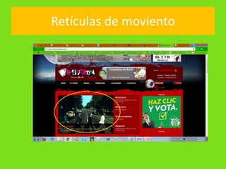 Retículas de moviento
 