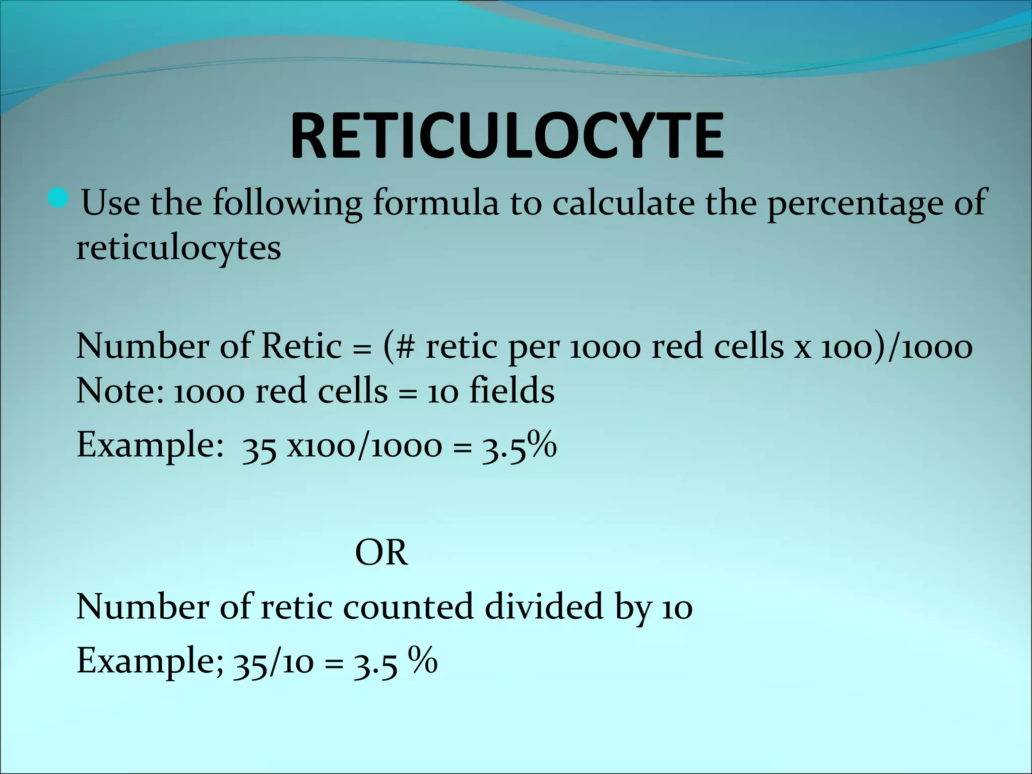 Reticulocyte count | PPT