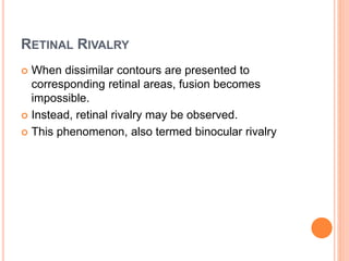 Retinal correspondence | PPTX