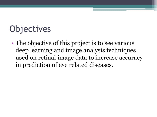 Retinal Image Analysis using Machine Learning and Deep.pptx | Eye and ...