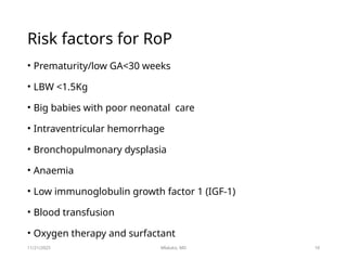 Retinal Of prematurity (ROP).pptx presented by Dr.Mlaluko, at Makerere ...