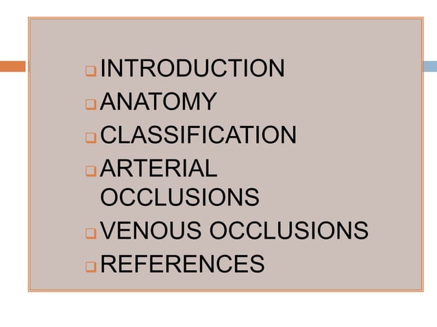 Retinal vascular occlusions | PPTX