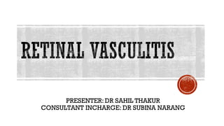PRESENTER: DR SAHIL THAKUR
CONSULTANT INCHARGE: DR SUBINA NARANG
 