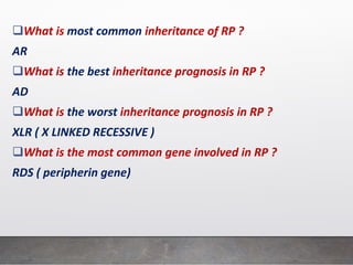 Rp Inheritance Pattern Retinitis pigmentosa | PPTX