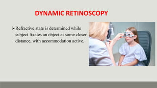 Dynamic Ret Retinoscopy & It's Principle - static vs dynamic retinoscopy in detail ...