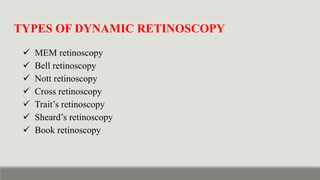 Mem Dynamic Retinoscopy Retinoscopy & It's Principle - static vs dynamic retinoscopy in detail ...