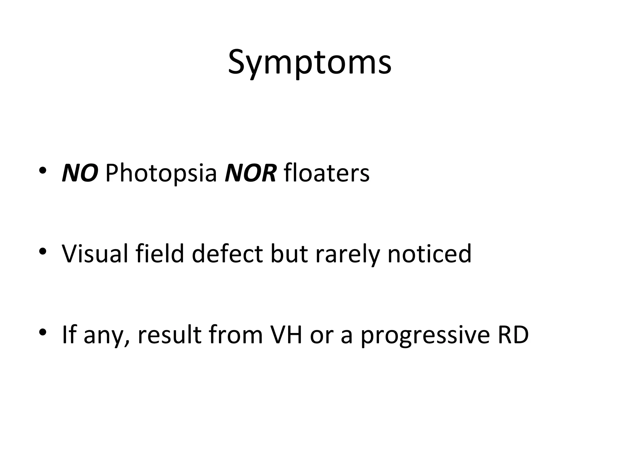 Seldom Visual Retinoschisis | PPT