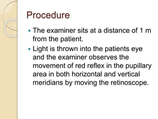 Normal Retinoscopy Retinoscopy dr-171026143930 copy | PDF