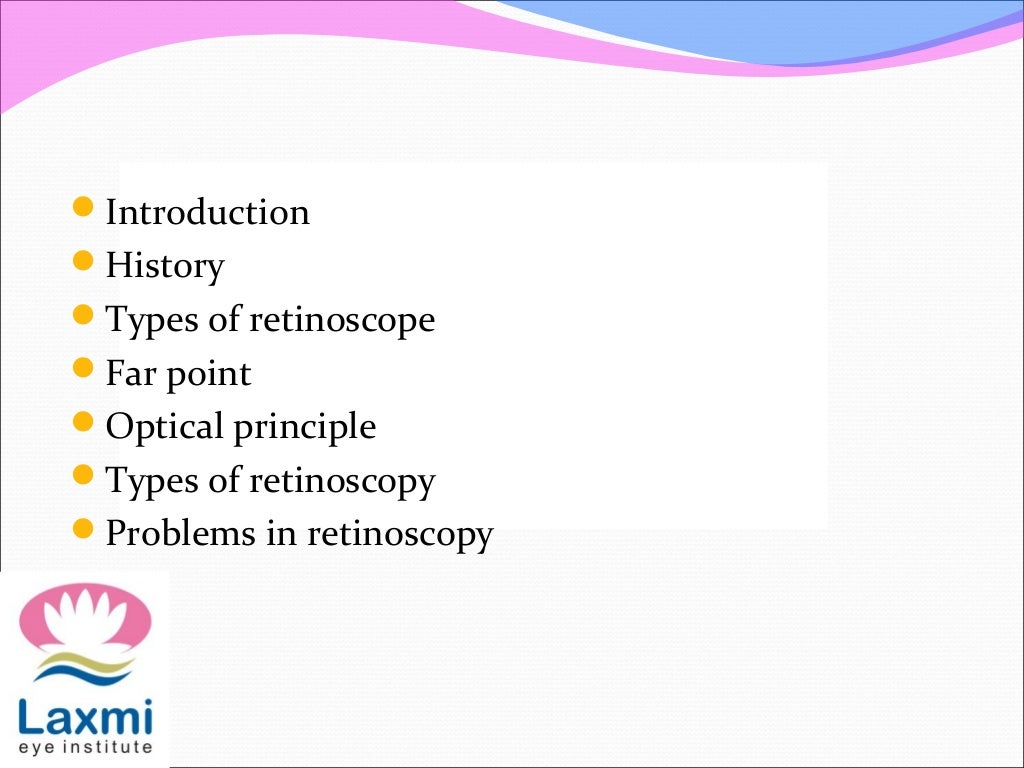 Retinoscopy and its principles