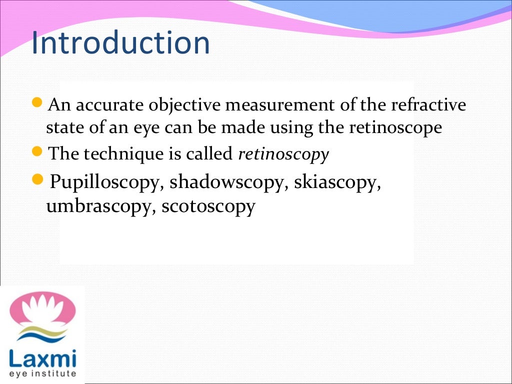 Retinoscopy and its principles
