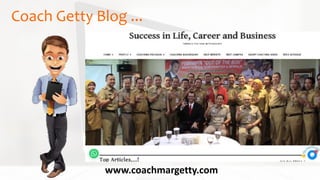 Coach Getty Blog ...
www.coachmargetty.com
 