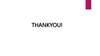 THANKYOU!
 