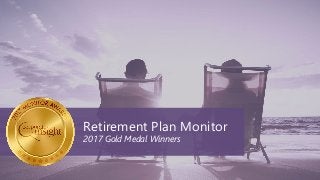 Retirement Plan Monitor
2017 Gold Medal Winners
 