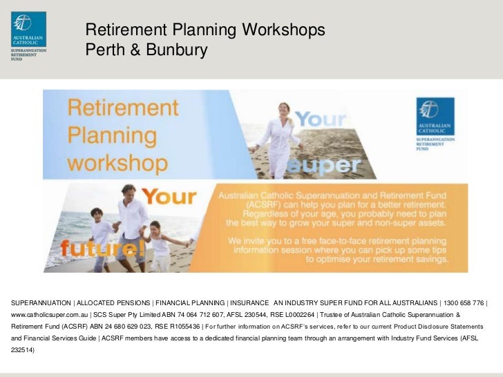 Retirement planning seminar Perth &amp; Bunbury
