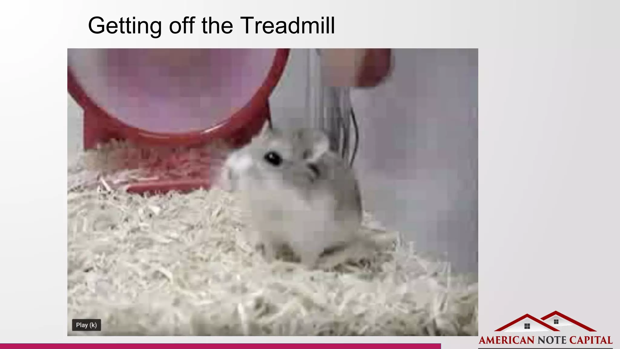 Getting off the Treadmill
 