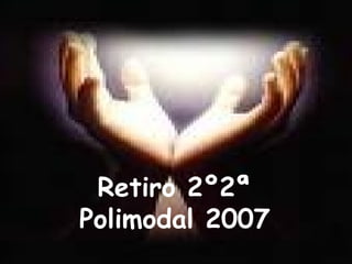 Retiro 2º2ª Polimodal 2007 