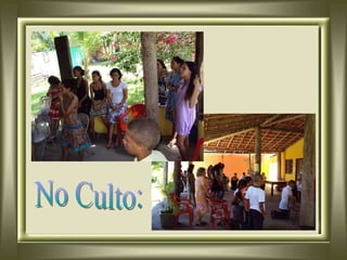 No Culto: 