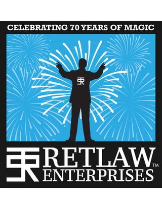 Retlaw Enterprises is Celebrating 70 Years of Magic!