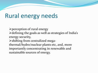 Ret leccture 2 energy scenario in rural india | PPTX