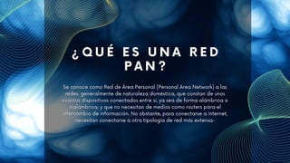 ¿ Q U É E S U N A R E D
P A N ?
 