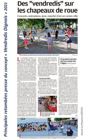 Source
La
Provence
6/07/21
Principales
retombées
presse
du
concept
«
Vendredis
Dignois
»
2021
 