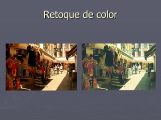 Retoque de color
 