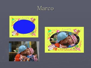 Marco
 