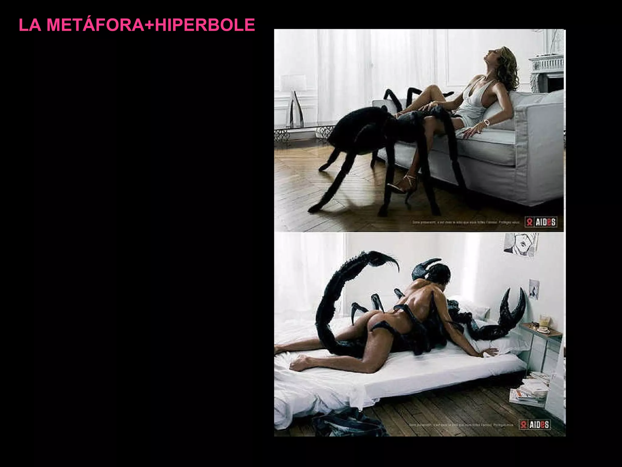 LA METÁFORA+HIPERBOLE  