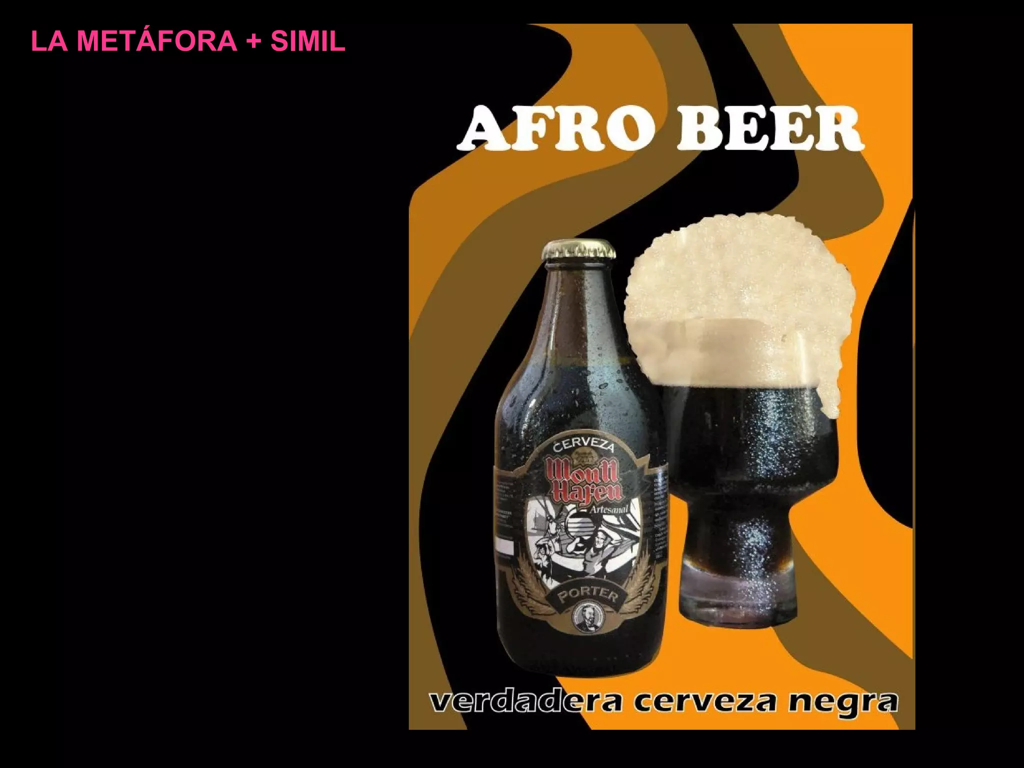 LA METÁFORA + SIMIL 