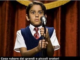 22
Cosa rubare dai grandi e piccoli oratori
 
