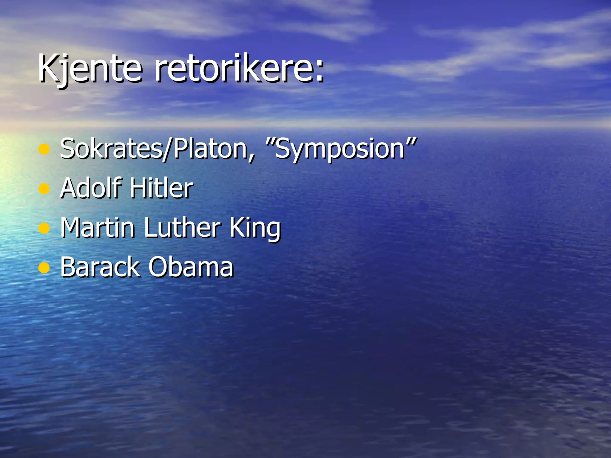 Retorikk Prcent 2c+Powerpointpresentasjon | PPT