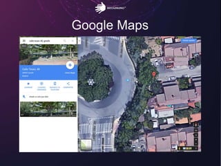 Google Maps
 