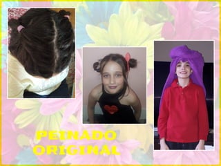 PEINADO
ORIGINAL