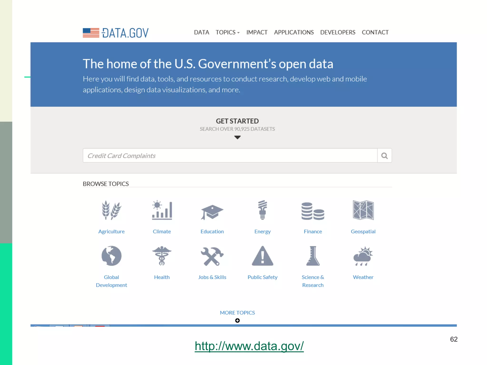62
http://www.data.gov/
 