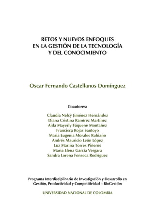 Retos y Nuevos Enfoques en la Gestión de la Tecnología y del ...