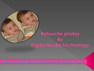 Retouche photos By Digital MediaTechnology  http://www.digital-media-tech.com/FR/remove.htm  