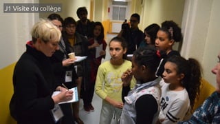 J1 Visite du collège
 