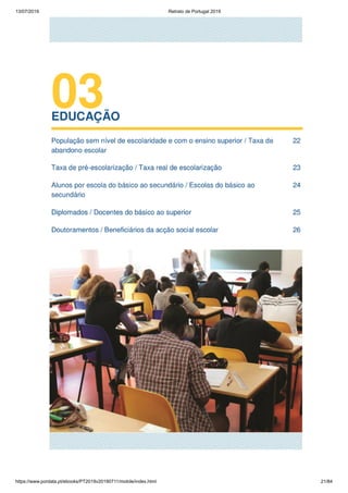 13/07/2019 Retrato de Portugal 2019
https://www.pordata.pt/ebooks/PT2019v20190711/mobile/index.html 21/84
 