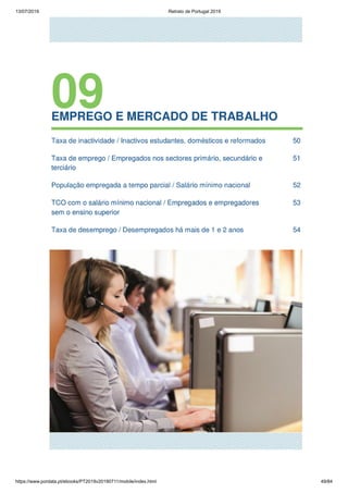 13/07/2019 Retrato de Portugal 2019
https://www.pordata.pt/ebooks/PT2019v20190711/mobile/index.html 49/84
 