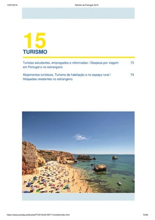 13/07/2019 Retrato de Portugal 2019
https://www.pordata.pt/ebooks/PT2019v20190711/mobile/index.html 72/84
 